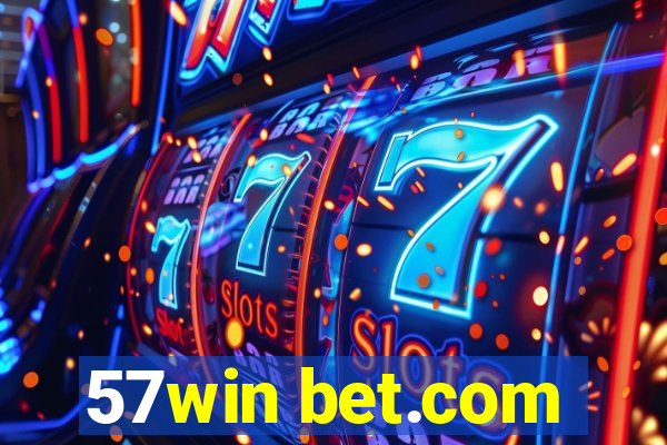 57win bet.com